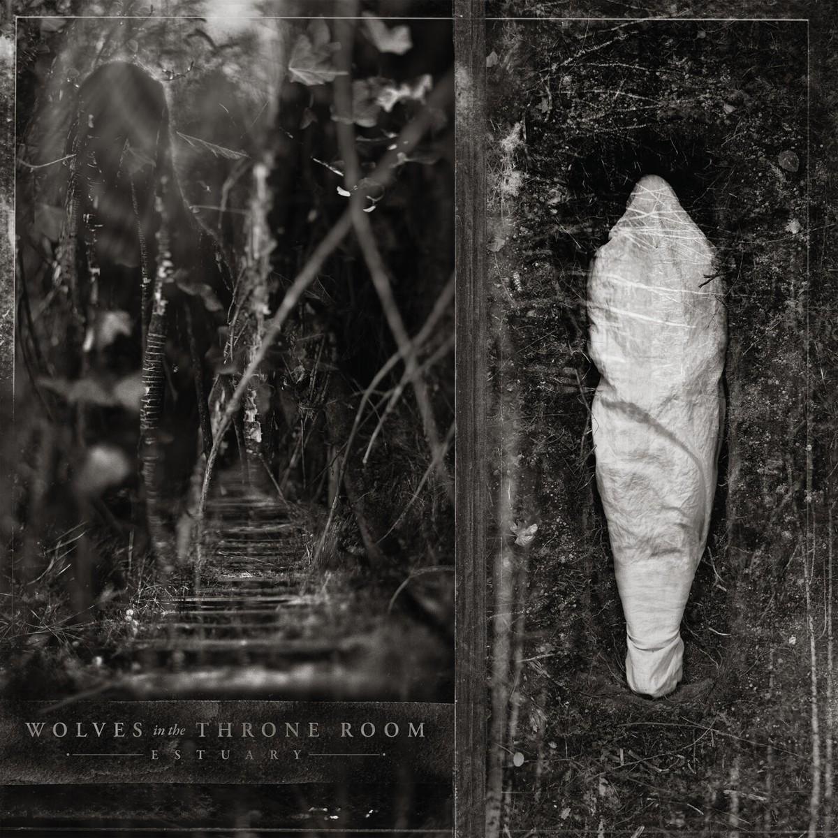 Wolves in the Throne Room - Estuary (2026)